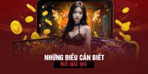 Giới thiệu Nohu90 về tất tần tật thông tin và kho game đồ sộ